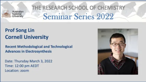 Promotional banner for a seminar series featuring Prof Song Lin from Cornell University, discussing electro synthesis advances, with a portrait photo of Prof Lin on the right.